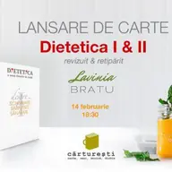 Lansare de Carte - Dietetica I & II - Lavinia Melania Bratu