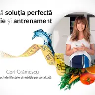 Seminar de nutritie si antrenament sustinut de Cori Grămescu