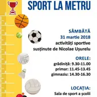 Sport la metru - Activități sportive cu Nicolae Ușurelu