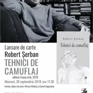 Lansarea cartii Tehnici de camuflaj, de Robert Șerban