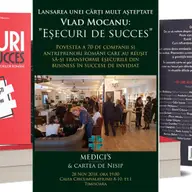 Lansare de carte: ”Esecuri de Succes”, de Vlad Mocanu