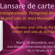 Psihologia transpersonala - prof. univ. dr. Anca Munteanu