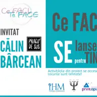 Ce faci, te face