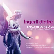 Ingerii dintre Noi - Expozitie de pictura Gina Dragomir