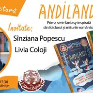 Lansarea seriei fantasy pentru copii ANDILANDI de Sînziana Popescu