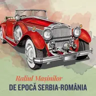 Raliul masinilor de epoca Serbia-Romania