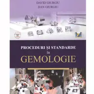 Proceduri si Standarde in Gemologie