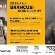 De ziua lui Brancusi cu Doina Lemny