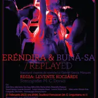Erendira & bună-sa / replayed