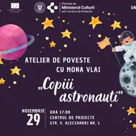Atelierul de poveste „Copiii astronauți”
