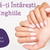 Cum să-ți intărești unghiile