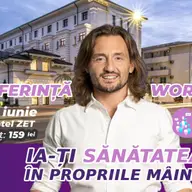 Conferinta: Ia-ți sănătatea în propriile mâini!