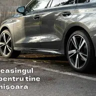 Ce trebuie să știi despre Leasing Auto în Timișoara