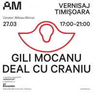 Expozitia Deal cu Craniu - Gili Mocanu