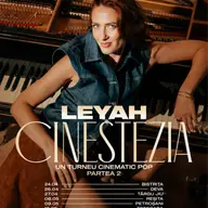 Leyah - Turneul „Cinestezia”