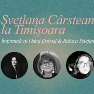 Svetlana Cârstean împreună cu Bufnițele Oana Doboși & Raluca Selejan