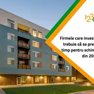 Firmele care investesc în imobile trebuie să se pregătească din timp pentru schimbările fiscale din 2027