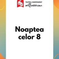Noaptea celor 8