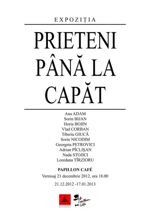 Expozitia Prieteni pana la capat la Papillon Cafe