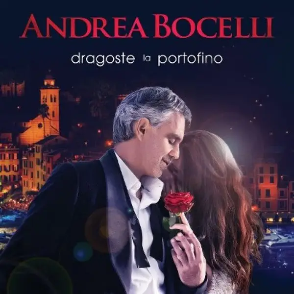 Andrea Bocelli: Dragoste la Portofino