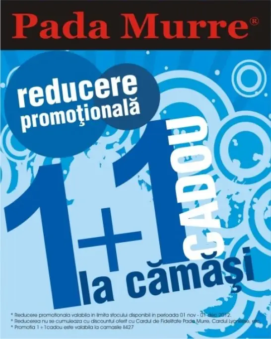 1 + 1 cadou la PADA MURRE