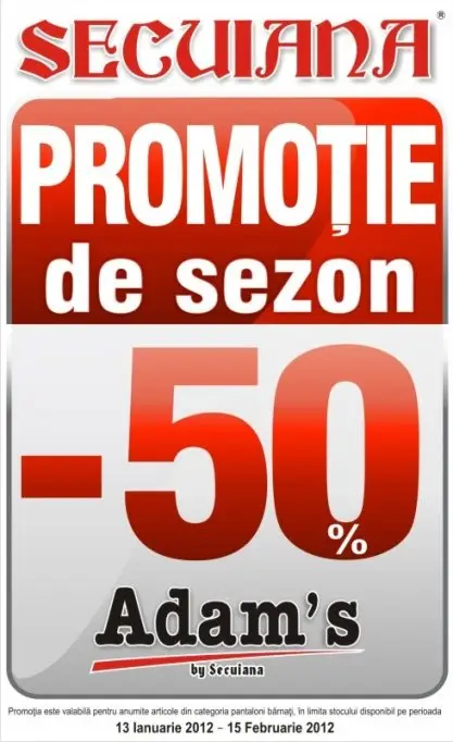 Reduceri de pana la 50% la ADAM'S BY SECUIANA!