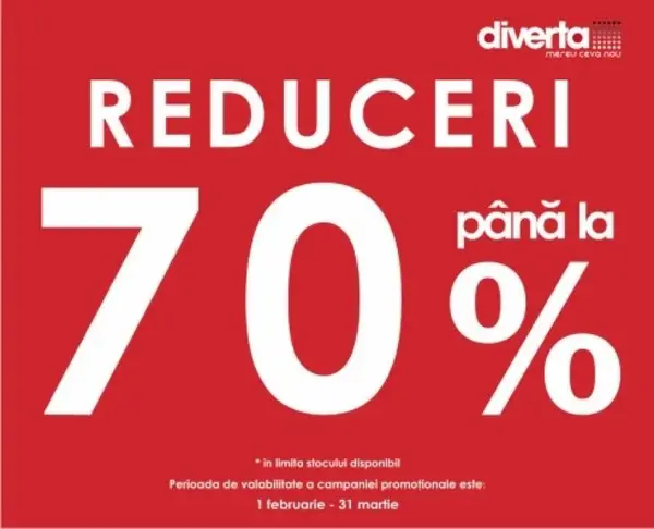 Reduceri de pana la 70% la DIVERTA!
