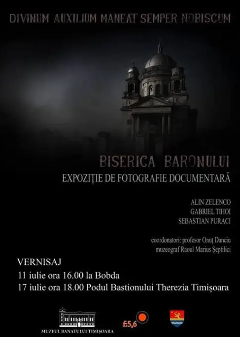 Expozitie de fotografie documentara - Biserica Baronului (Bobda)