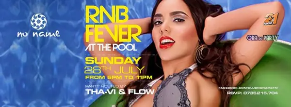 R'N'B fever at the pool cu Tha-Vi & FloW