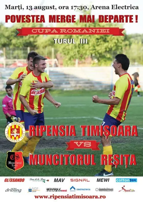 Cupa Romaniei Turul 3 - Ripensia Timisoara - Muncitorul Resita