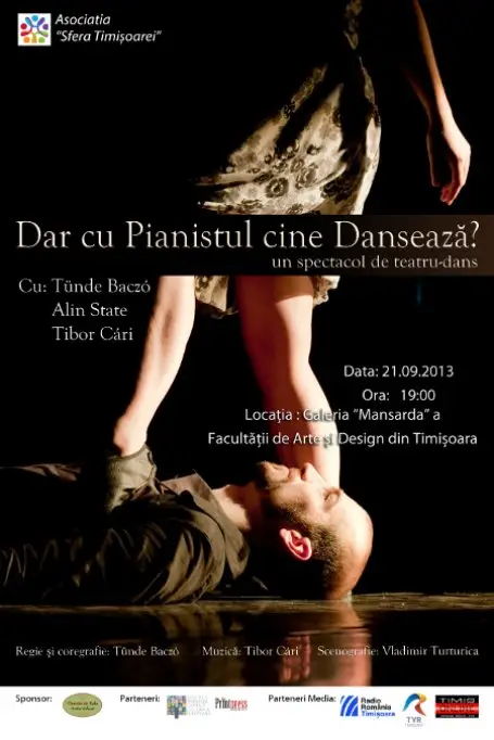 Dar cu pianistul cine danseaza?
