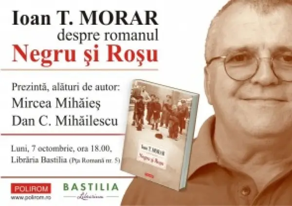 Intilniri cu cititorii: Ioan T. Morar, Negru si Rosu