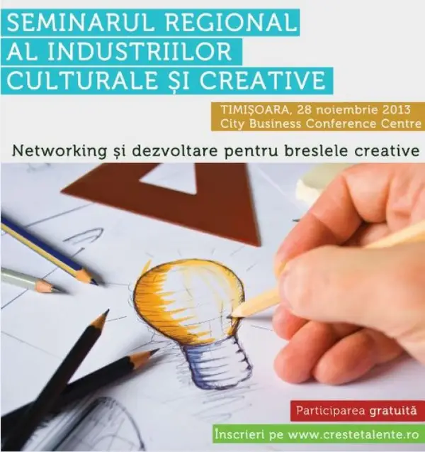 Seminarul regional al industriilor creative din Timisoara