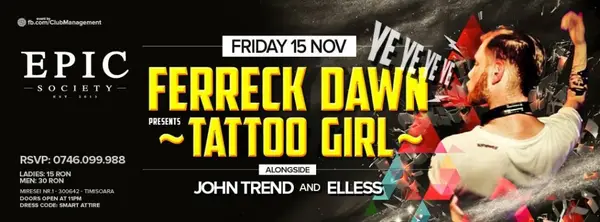 Ferreck Dawn presents Tattoo Girl