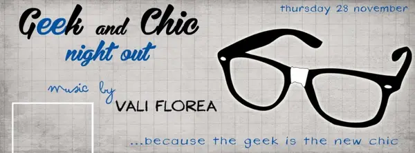 Geek & Chic Night Out!