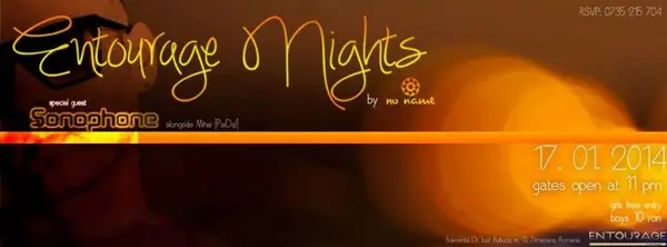 Entourage Nights cu Sonophone