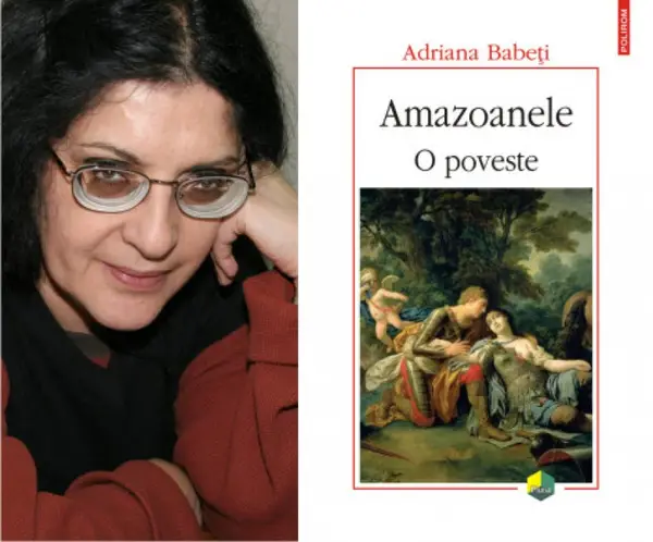 Cartea Anului 2013: Amazoanele. O poveste de Adriana Babeti