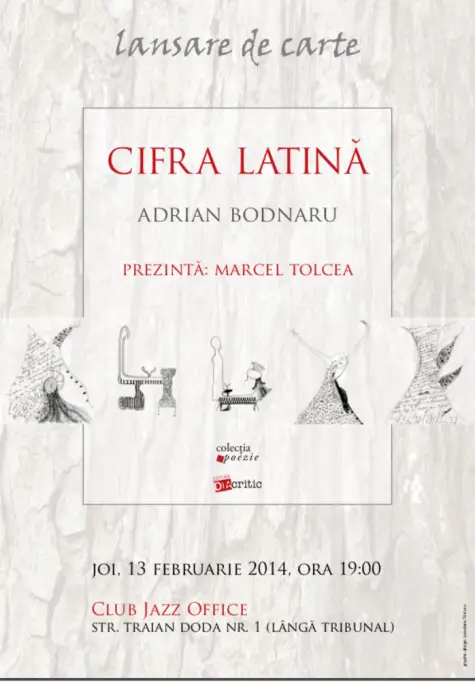 Lansarea volumului "Cifra latina" de Adrian Bodnaru