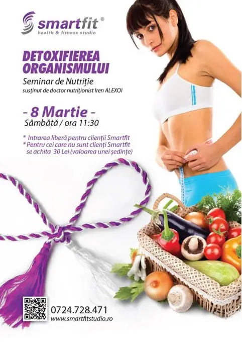 Seminar de nutritie - Detoxifierea Organismului