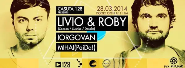 Casuta 128 presents Livio & Roby