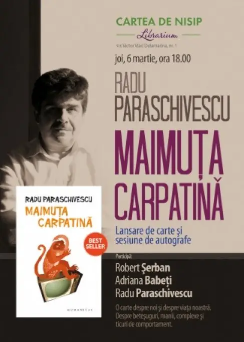 Lansare "Maimuta carpatina", de Radu Paraschivescu