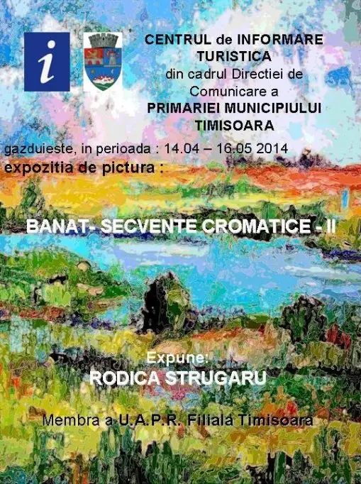 Expozitie de pictura "Banat - Secvente cromatice II" Rodica Strugaru