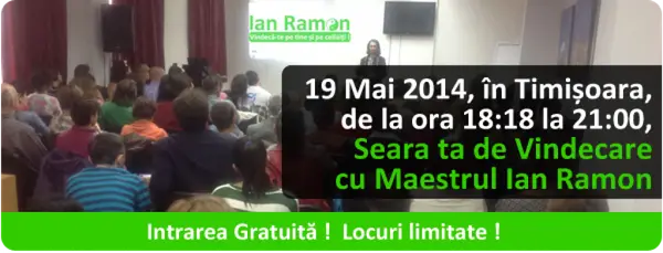 Seminar Gratuit! Seara ta de vindecare cu Maestrul Ian Ramon