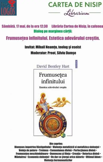 Dialog cu Mihail Neamtu despre cartea „Frumusetea infinitului. Estetica adevarului crestin”