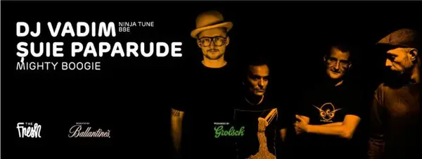 The Fresh - DJ Vadim, Suie Paparude, Mighty Boogie
