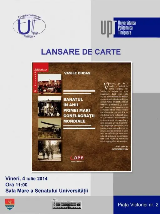 „Banatul in anii primei mari conflagratii mondiale”, de Vasile Dudas