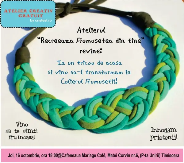 Atelierul "Recreeaza Frumusetea din Tine"