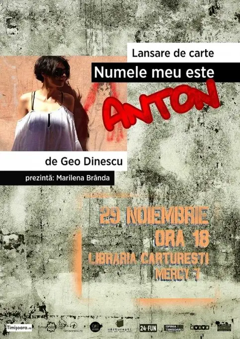 Lansare de carte "Numele eu este Anton" de Geo Dinescu
