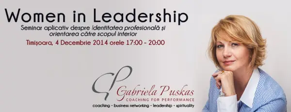Leadershipul feminin si cunoasterea de sine - Seminar: Identitatea profesionala si orientarea catre scopul interior