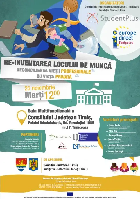 Conferinta "Re-Inventarea locului de munca: armonizarea vietii private cu viata profesionala"